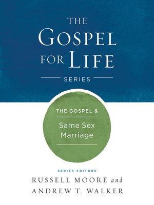 cover image of The Gospel & Same-Sex Marriage